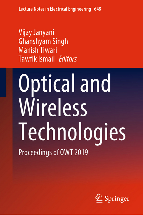 Optical and Wireless Technologies - 