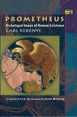 Prometheus -  Carl Kerenyi