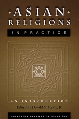 Asian Religions in Practice - 