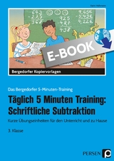 Täglich 5 Minuten Training: Schriftl. Subtraktion - Karin Hohmann