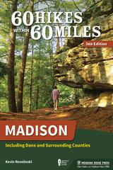 60 Hikes Within 60 Miles: Madison -  Kevin Revolinski