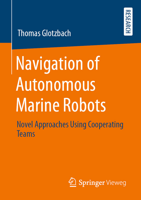 Navigation of Autonomous Marine Robots -  Thomas Glotzbach