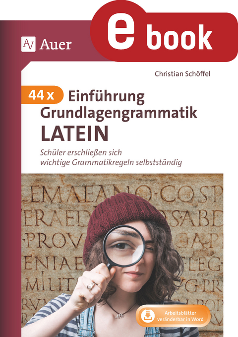 44 x Einführung Grundlagengrammatik Latein - Christian Schöffel