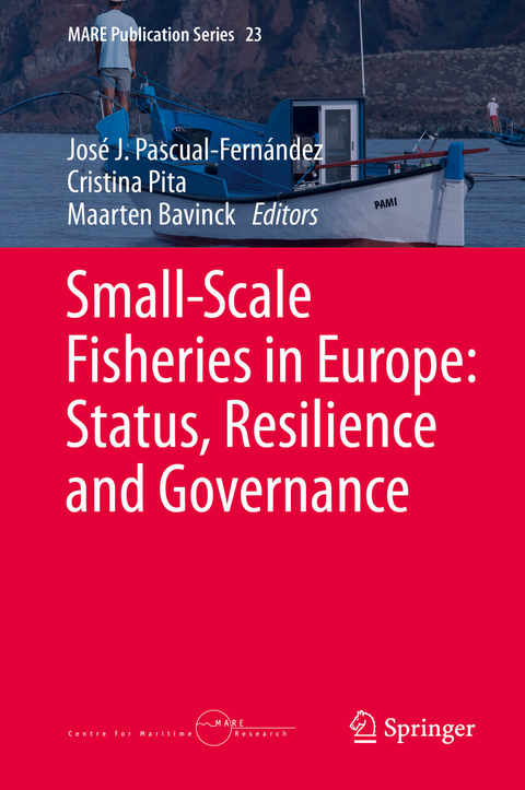 Small-Scale Fisheries in Europe: Status, Resilience and Governance - 