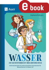 Wasser im Sachunterricht der Grundschule - Stefanie Pohlmann