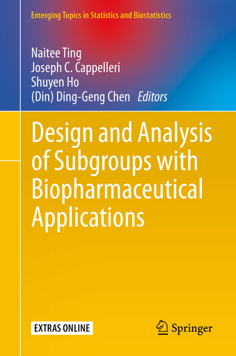 Design and Analysis of Subgroups with Biopharmaceutical Applications - 