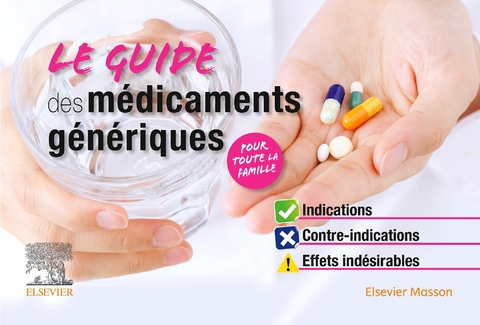 Le Guide des médicaments génériques -  Stephane CORNEC,  Roger JOSI