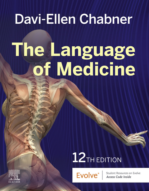 Language of Medicine E-Book -  Davi-Ellen Chabner