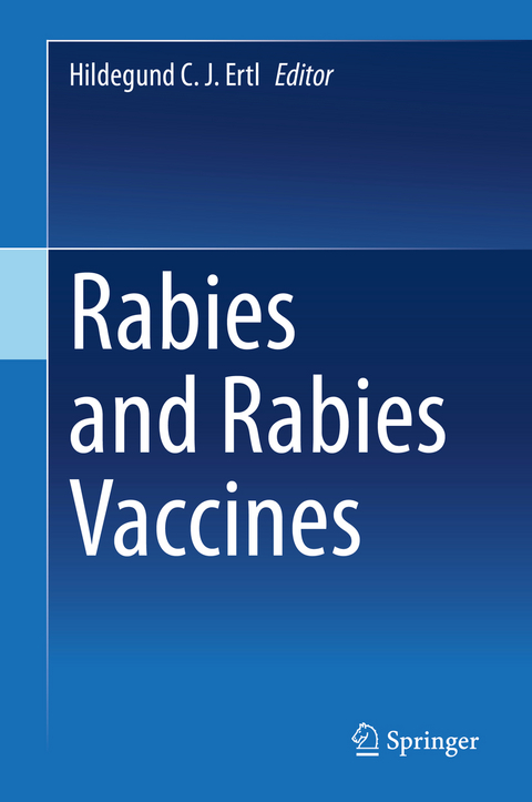 Rabies and Rabies Vaccines - 