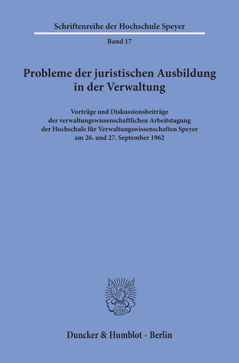 Probleme der juristischen Ausbildung in der Verwaltung. - 