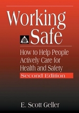 Working Safe - Geller, E. Scott