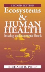 Ecosystems and Human Health - Philp, Richard B.