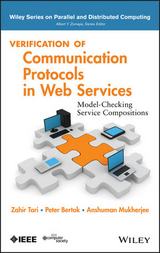 Verification of Communication Protocols in Web Services -  Peter Bertok,  Kazi Sakib,  Zahir Tari