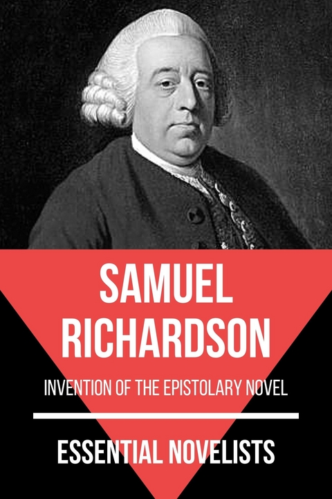 Essential Novelists - Samuel Richardson - Samuel Richardson, August Nemo