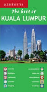 The Best of Kuala Lumpur - Globetrotter