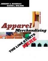 Apparel Merchandising - Rosenau, Jeremy A.; Wilson, David L.