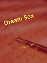 Dream Sex - Marie Combo