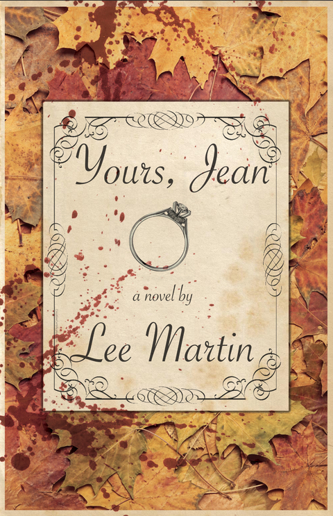 Yours, Jean - Lee Martin