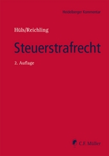 Steuerstrafrecht - Henner Apfel, Martin Asholt, Johannes Corsten, Thorsten LL.M. Franke-Roericht, Bernd LL.M. Groß, Silke Hüls, Daniel Hunsmann, Philipp LL.M. Kauffmann, Björn LL.M. Krug, Michael Lindemann, Tilman Reichling, Alexander LL.M. Schork, Stefanie Schott, Christoph Tute, Sebastian Wollschläger, Sascha Ziemann