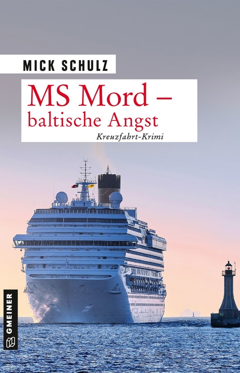 MS Mord - Baltische Angst - Mick Schulz
