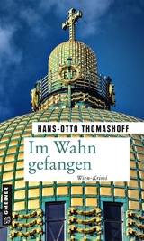 Im Wahn gefangen - Hans-Otto Thomashoff