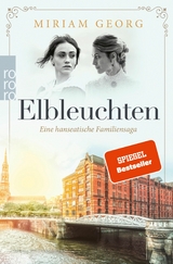 Elbleuchten -  Miriam Georg