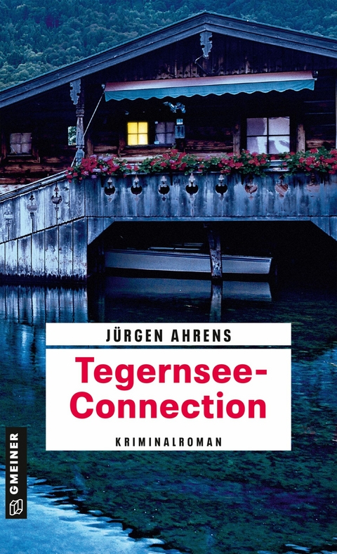 Tegernsee-Connection - Jürgen Ahrens