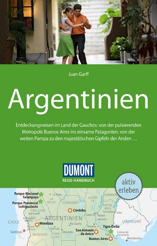 DuMont Reise-Handbuch Reiseführer E-Book Argentinien - Juan Garff