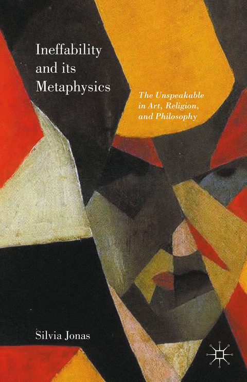 Ineffability and its Metaphysics -  Silvia Jonas