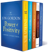 The Jon Gordon Power of Positivity, E-Book Collection - Jon Gordon