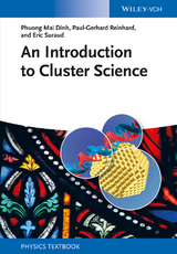 An Introduction to Cluster Science - Phuong Mai Dinh, Paul-Gerhard Reinhard, Eric Suraud
