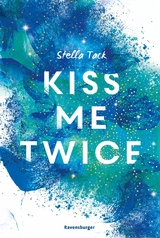 Kiss Me Twice - Kiss the Bodyguard, Band 2 (SPIEGEL-Bestseller, Prickelnde New-Adult-Romance) -  Stella Tack