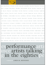 Performance Artists Talking in the Eighties -  Linda M. Montano