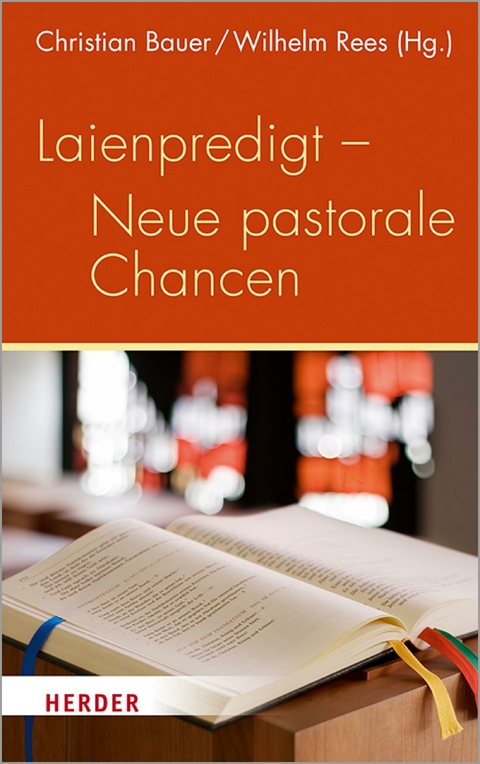 Laienpredigt - Neue pastorale Chancen - 