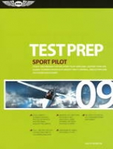 Sport Pilot Test Prep 2009 - Federal Aviation Administration