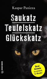 Saukatz - Teufelskatz - Glückskatz - Kaspar Panizza