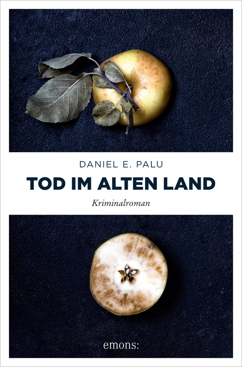 Tod im Alten Land -  Daniel E. Palu