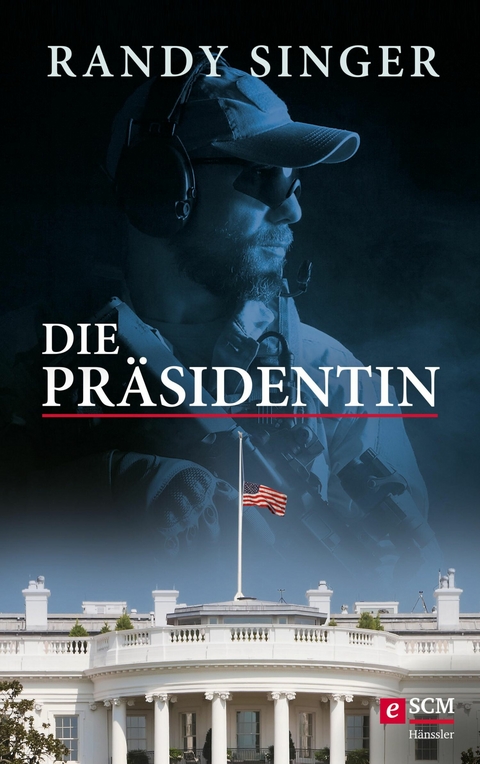 Die Präsidentin - Randy Singer