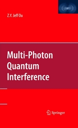 Multi-Photon Quantum Interference -  Zhe-Yu Jeff Ou