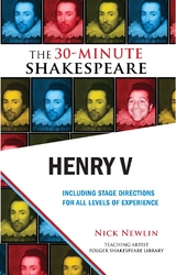 Henry V: The 30-Minute Shakespeare -  William Shakespeare