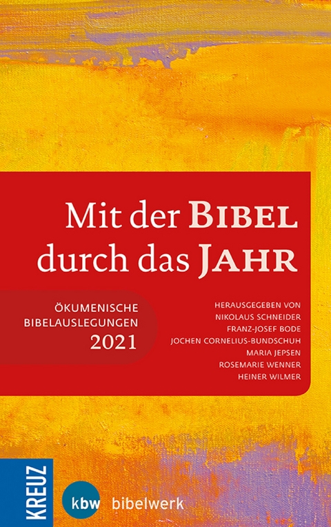 Mit der Bibel durch das Jahr 2021 - 