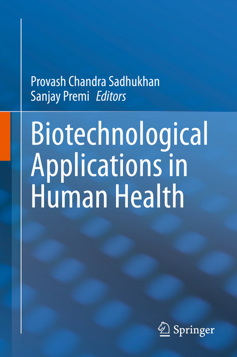 Biotechnological Applications in Human Health - 
