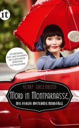 Mord in Montparnasse - Kerry Greenwood