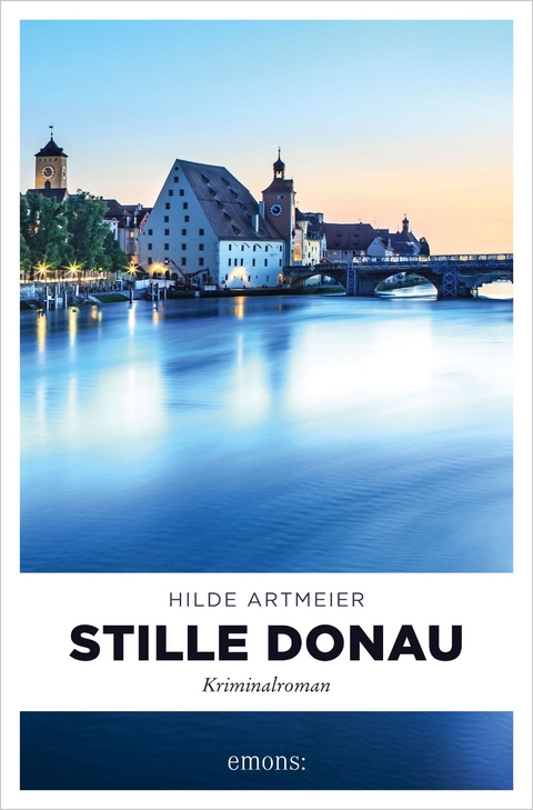 Stille Donau - Hilde Artmeier