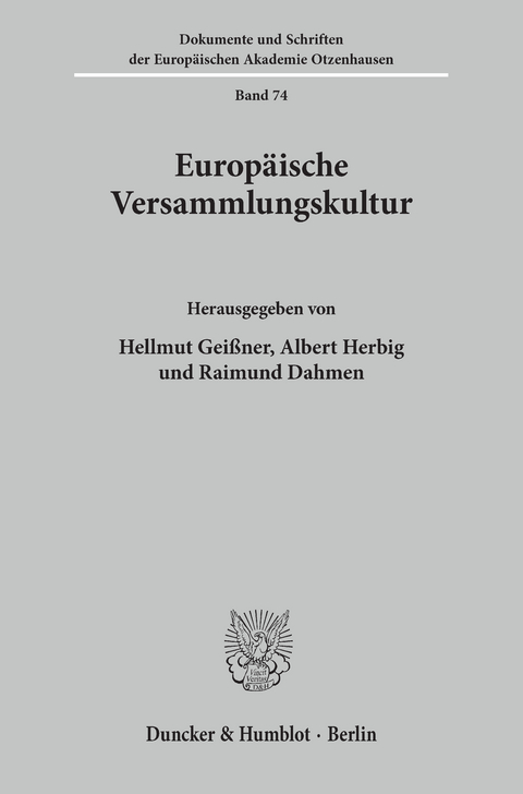 Europäische Versammlungskultur. - 