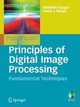 Principles of Digital Image Processing - Wilhelm Burger, Mark J. Burge