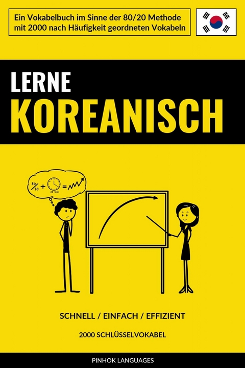 Lerne Koreanisch - Schnell / Einfach / Effizient -  Pinhok Languages
