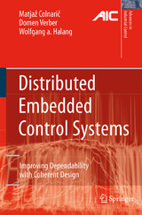 Distributed Embedded Control Systems - Matjaž Colnaric, Domen Verber