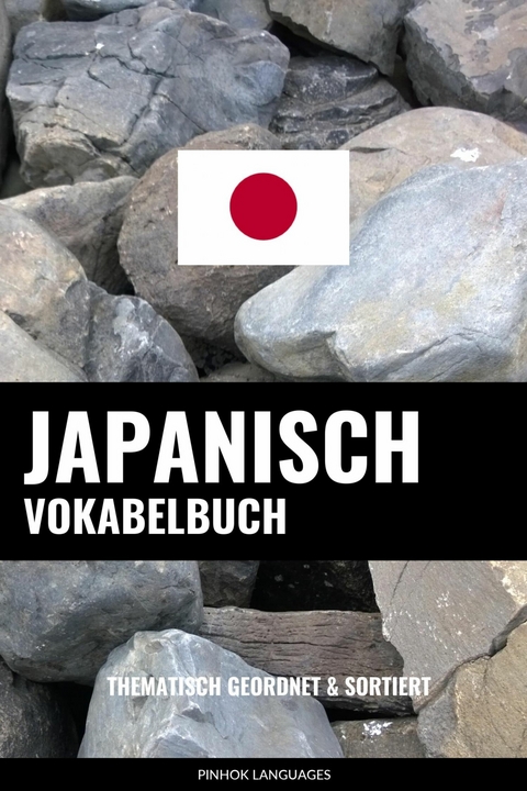Japanisch Vokabelbuch -  Pinhok Languages