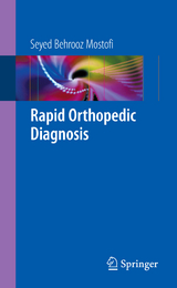 Rapid Orthopedic Diagnosis - Seyed Behrooz Mostofi